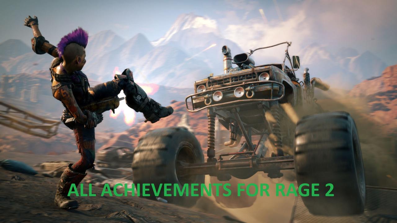 RAGE 2: 100% Achievements Guide